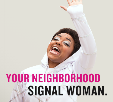 Your Neighborhood Signal Woman.